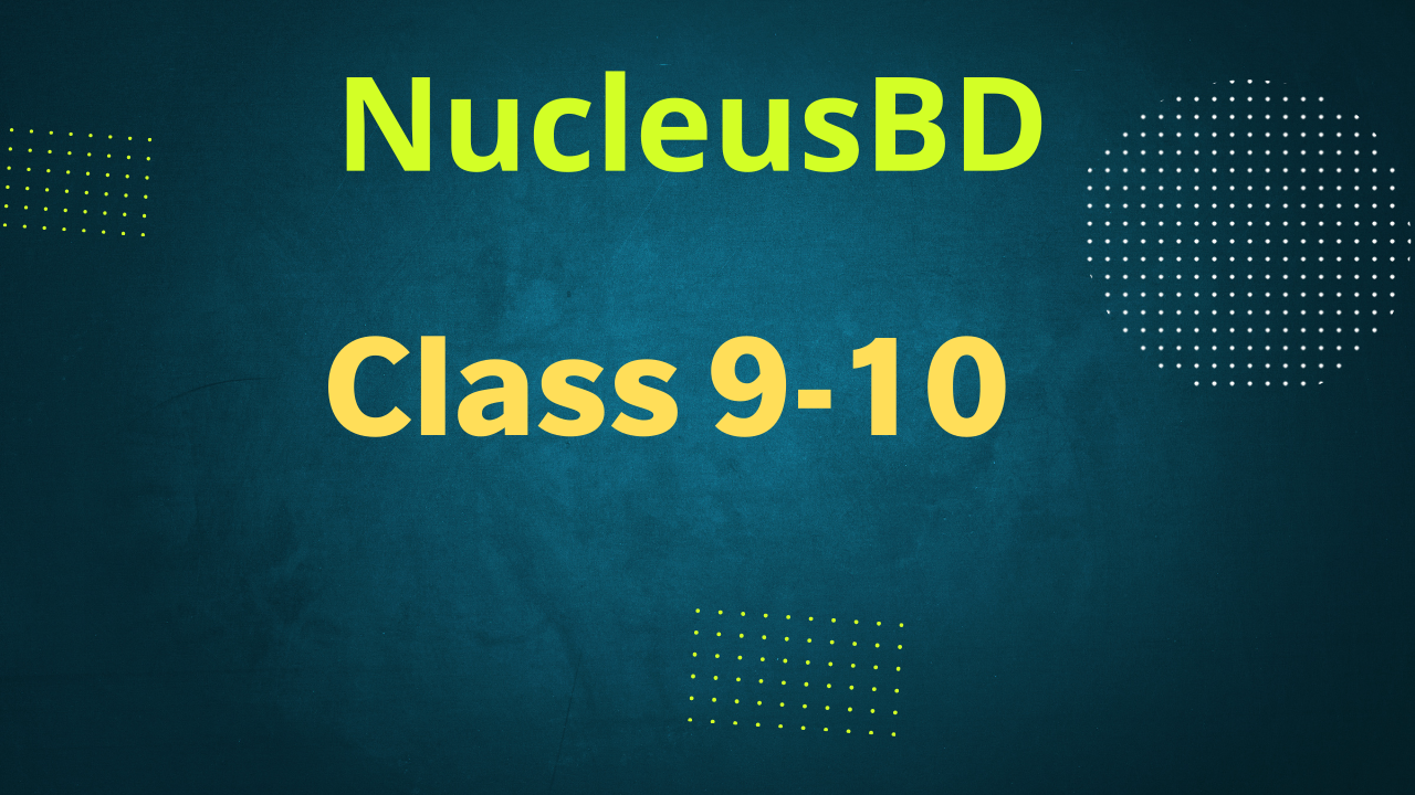 Class 9th & 10th All Subjects